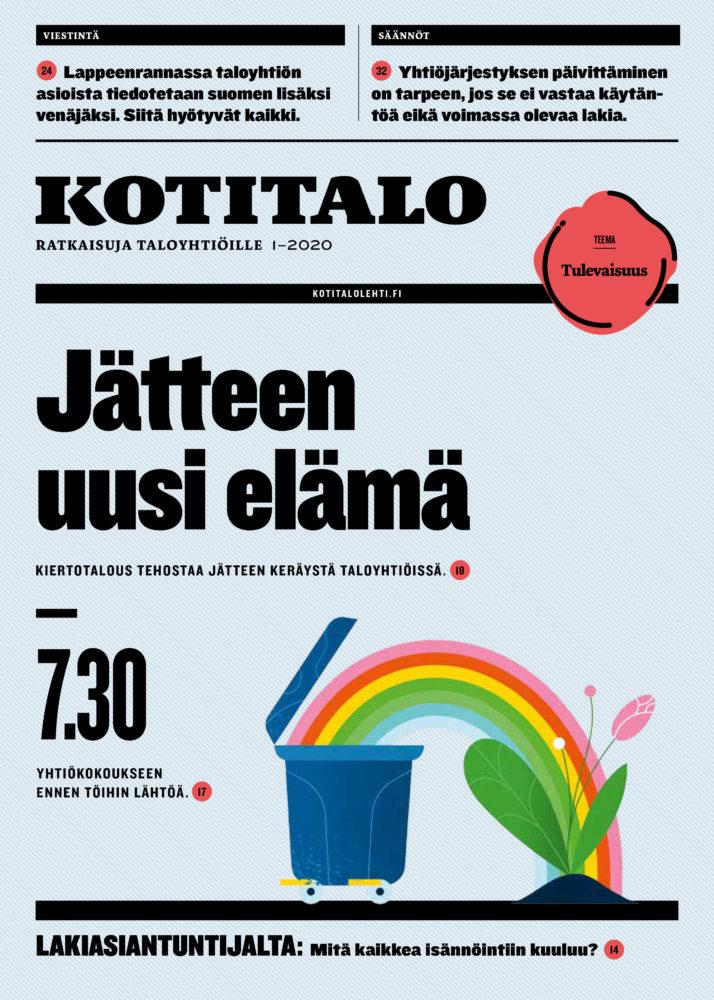 Isännöintiliiton julkaiseman Kotitalo-lehden 1/20 kansijuttuna on jätteen uusi elämä kiertotaloudessa